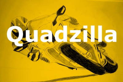 Quadzilla